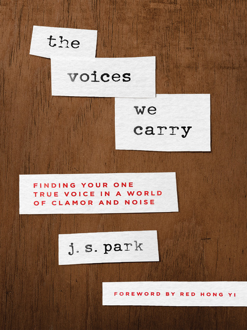 Title details for The Voices We Carry by J. S. Park - Available